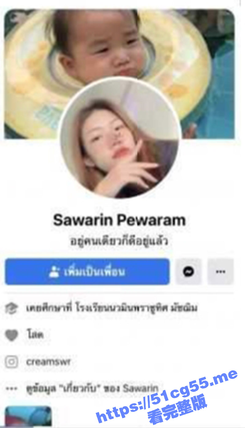 性欲旺盛的泰国19岁学生妹 Sawarin Pewaram 出轨偷情无套啪啪的视频被前男友报复曝光流出
