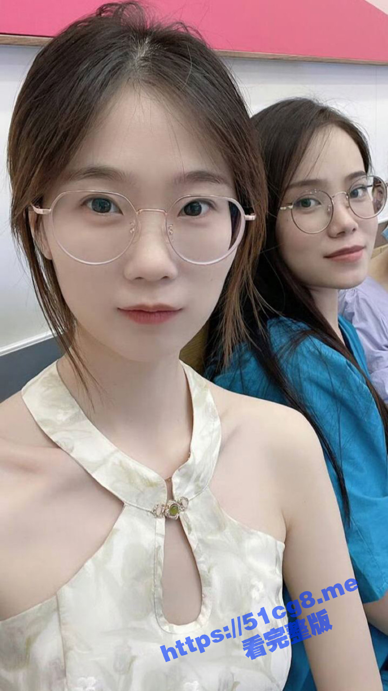 哈尔滨医科大学 眼镜妹母狗 宦雅昕 口交3P视频曝光流出！骚东西身材不错 口技超棒！