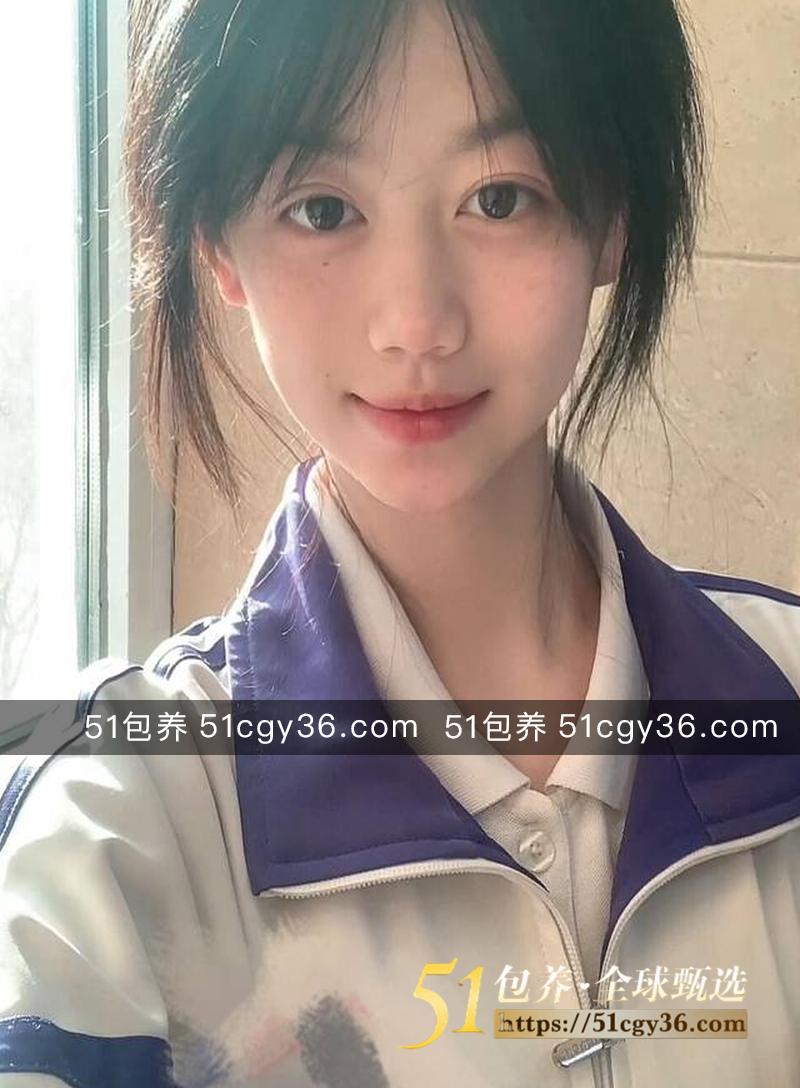 51包养 高端外围 | W2BJ060801 北京处女 在校学生妹 为了爷爷治病筹钱 转运冲喜 好运连连 质量保真 假一罚十