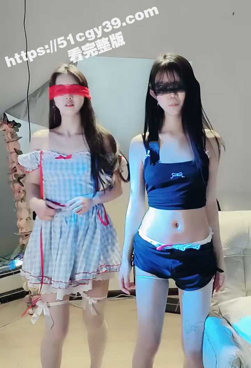 性感姐妹大尺度直播视频曝光  1 拷贝