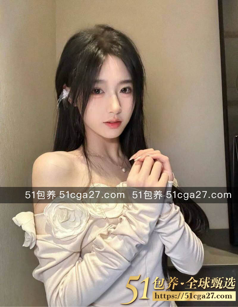 51包养 高端外围 | W1SZ070301 深圳艺术学院学生 全身雪白三点粉嫩 质量保真 假一赔十