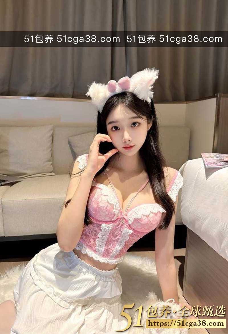 51包养 高端外围 | W1QZ072609 泉州白月光级学生妹 初次下海 乖巧听话 皮肤雪白 吹弹可破 质量保真 假一罚十
