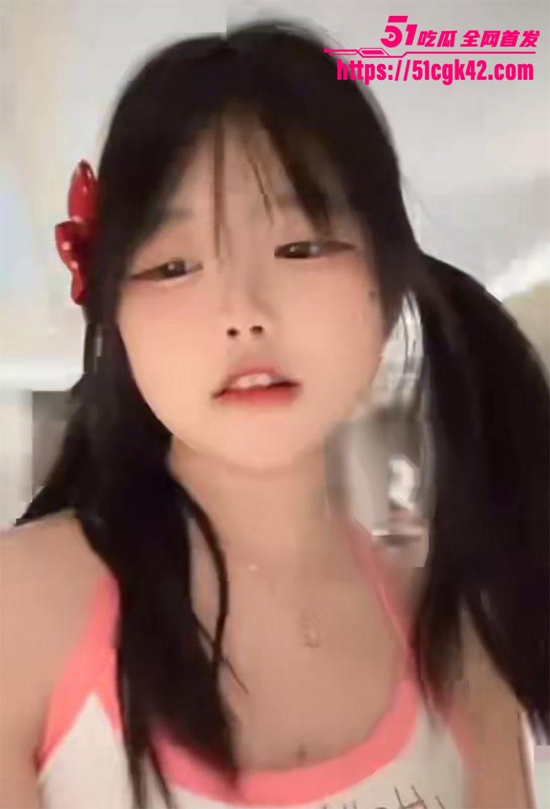 抖音萝莉系网红幸酱不雅视频流出 4 拷贝