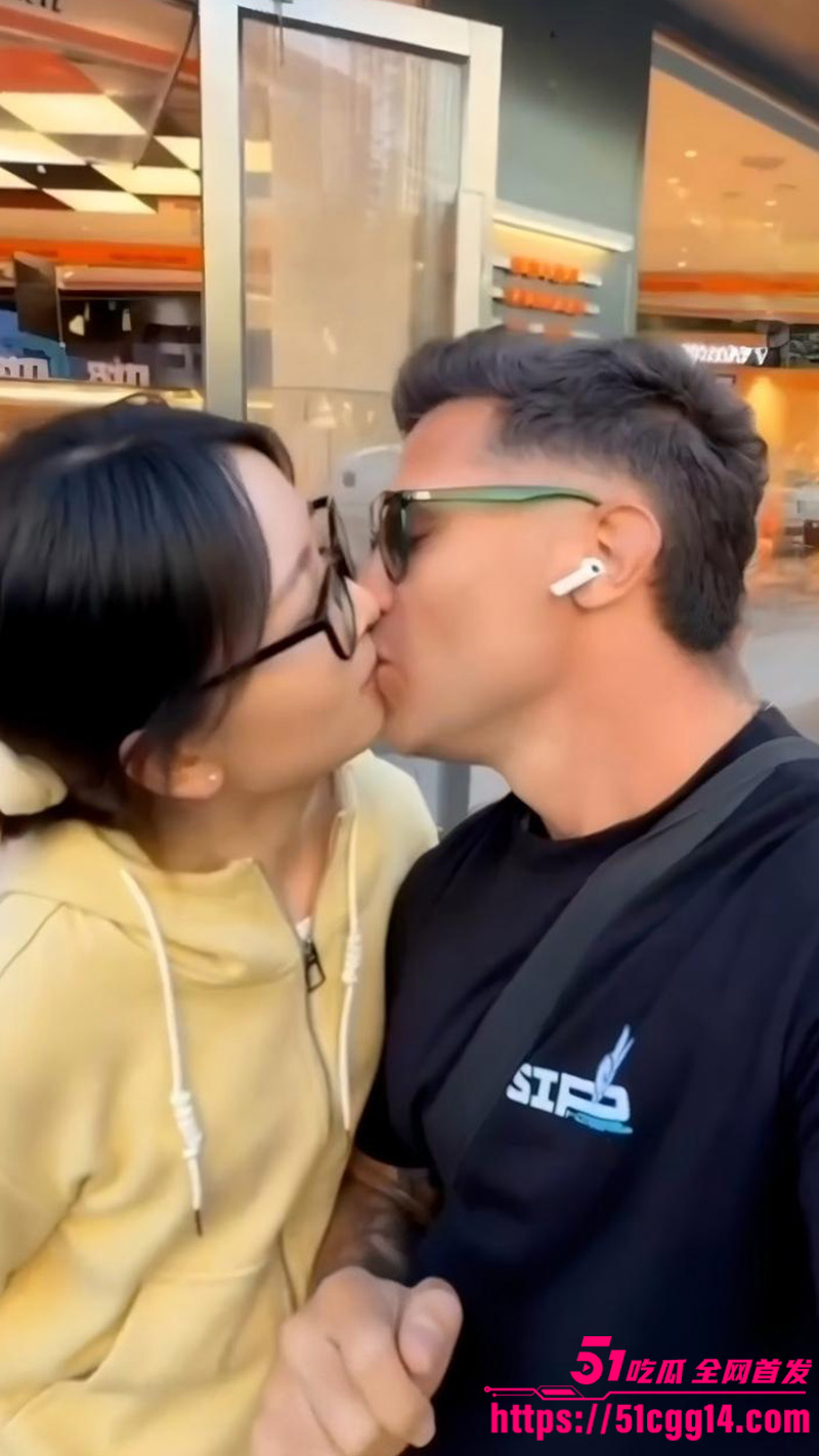 眼镜反差婊街头与阿根廷猛男热吻4
