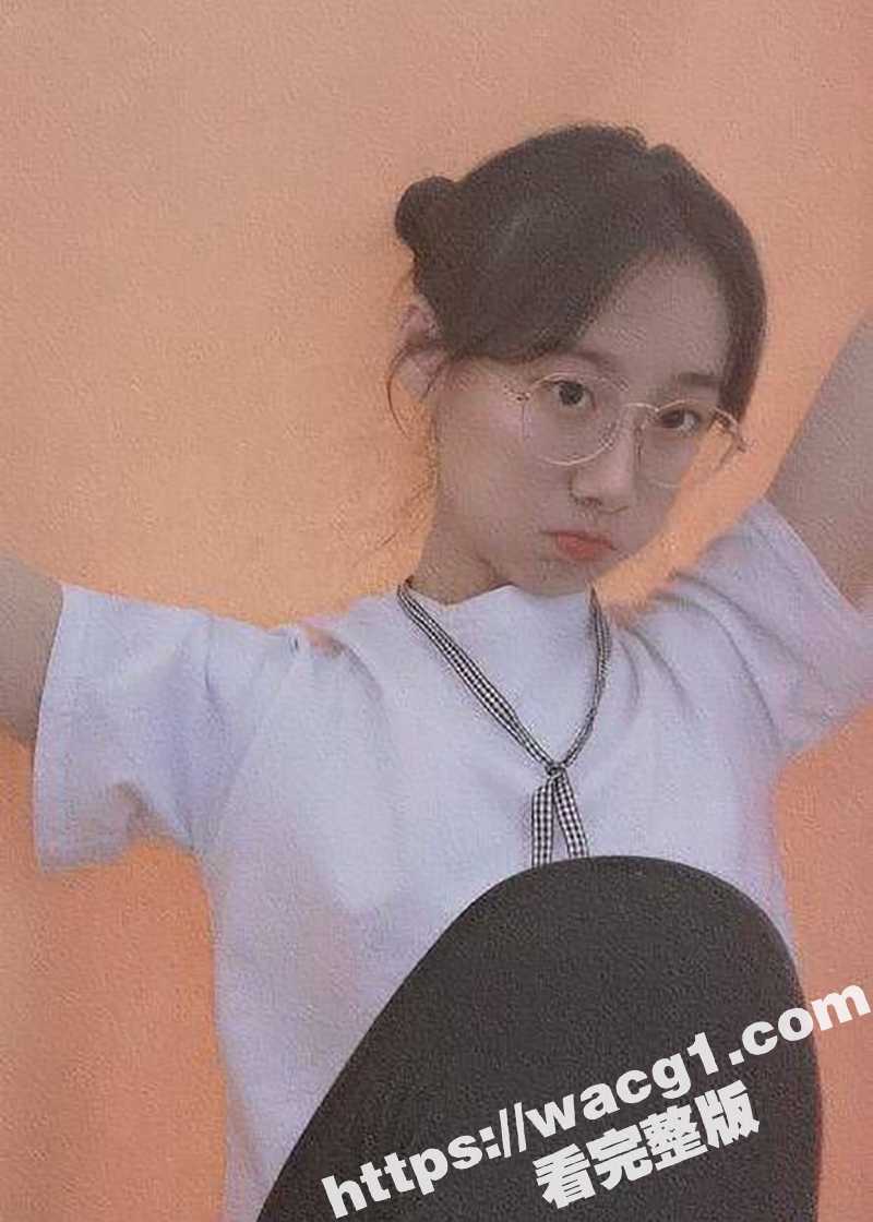 三好学生清纯美眉 罗歆琳 超级无敌眼镜妹被男友调教成性瘾骚母狗 床上骚浪到起飞！